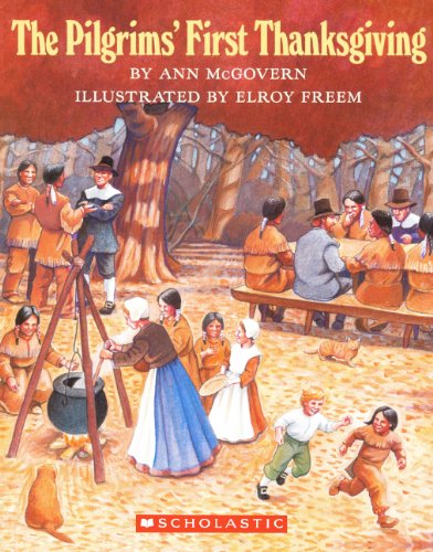 Cover for Ann Mcgovern · The Pilgrims' First Thanksgiving (Gebundenes Buch) [Turtleback School &amp; Library Binding edition] (1993)