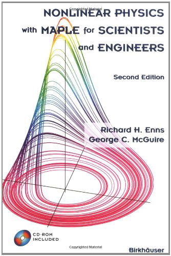 Cover for Richard H. Enns · Nonlinear Physics with Maple for Scientists and Engineers (Hardcover Book) [2nd Ed. 2000 edition] (2000)