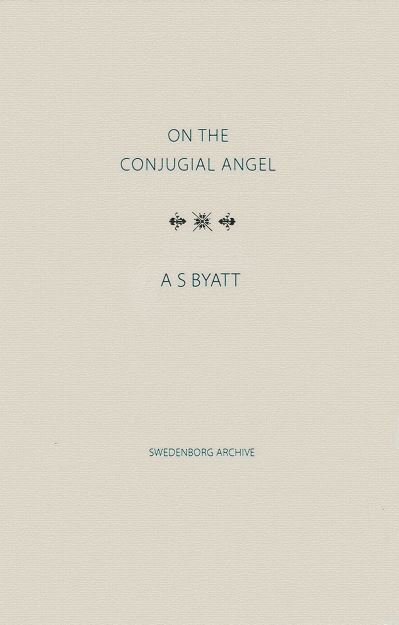 Cover for A S Byatt · On The Conjugial Angel 2020 (Innbunden bok) (2021)