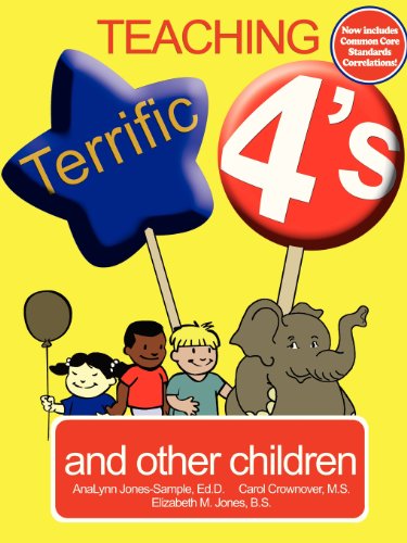 Teaching Terrific Fours - Elizabeth Jones - Books - Green Dragon Publishing Group - 9780893344191 - March 1, 2006