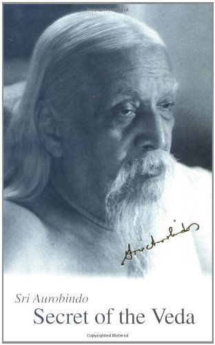 Cover for Aurobindo · Secret of the Veda, New U.s. Edition (Pocketbok) [[centenary Ed.] edition] (1995)