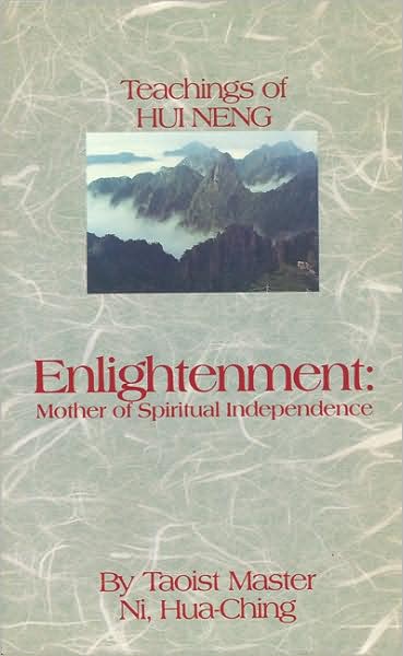 Cover for Hua-ching Ni · Enlightenment: Mother of Spiritual Independence (Paperback Book) (1989)