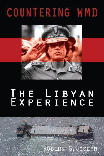 Cover for Robert Joseph · Countering Wmd: the Libyan Experience (Pocketbok) (2008)