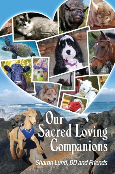 Cover for Sharon Lund · Our Sacred Loving Companions (Paperback Book) (2016)