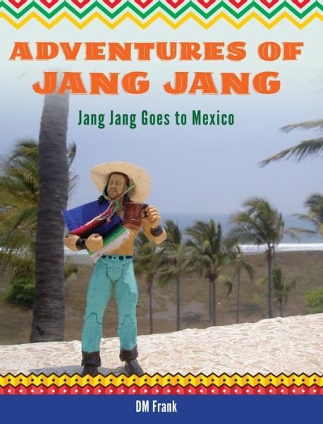 Cover for Greg Clarke · Adventures of Jang Jang (Book) (2020)