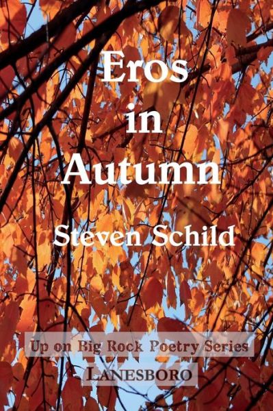 Cover for Steven Schild · Eros in Autumn (Paperback Book) (2014)