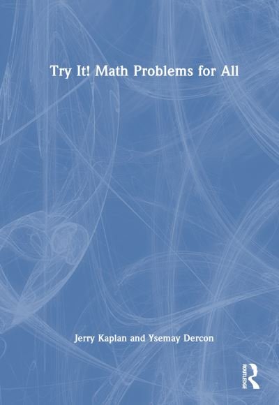 Cover for Jerry Kaplan · Try It! Math Problems for All (Gebundenes Buch) (2023)