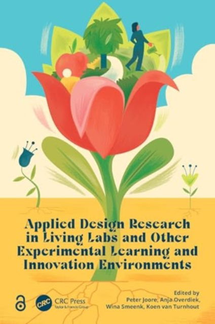 Applied Design Research in Living Labs and Other Experimental Learning and Innovation Environments (Hardcover Book) (2024)