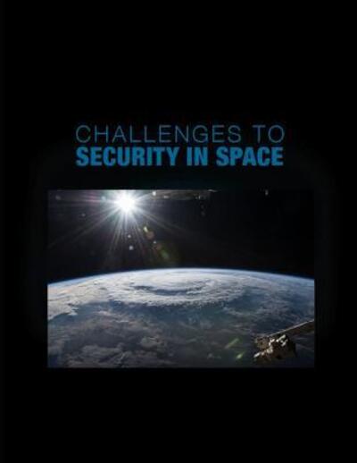 Cover for Department of Defense · Challenges to Security in Space (Taschenbuch) (2019)