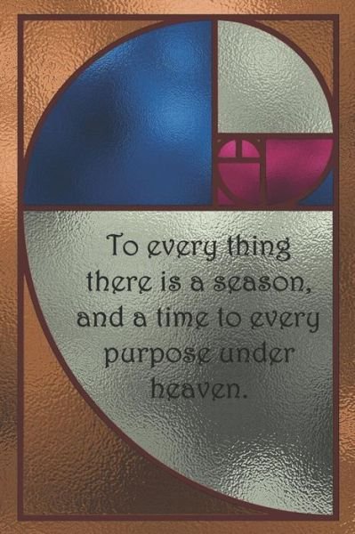 Cover for Sarah Cullen · To every thing there is a season, and a time to every purpose under heaven. (Paperback Book) (2019)