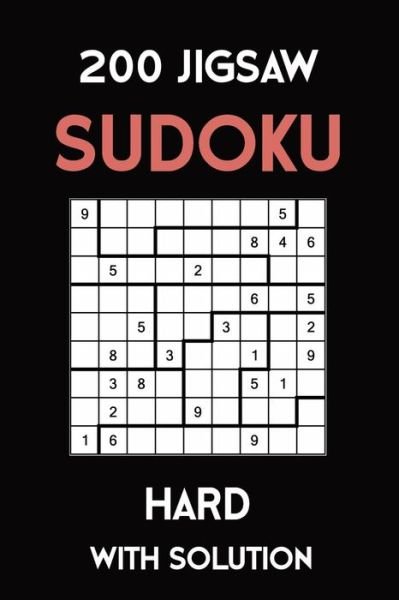 Cover for Tewebook Sudoku Puzzle · 200 Jigsaw Sudoku Hard With Solution : Puzzle Book,9x9, 2 puzzles per page (Paperback Bog) (2019)