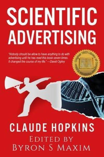 Cover for Claude Hopkins · Scientific Advertising 1923 Library of Congress Facsimile Edition (Pocketbok) (2019)