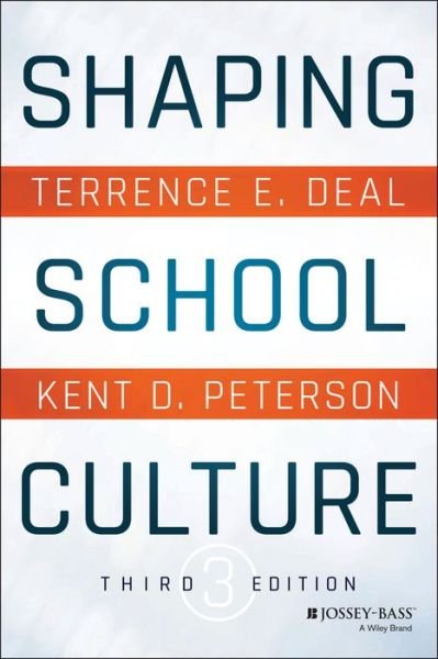 Cover for Deal, Terrence E. (University of Southern California) · Shaping School Culture (Paperback Bog) (2016)