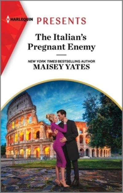 Italian's Pregnant Enemy - Maisey Yates - Kirjat - Harlequin Enterprises ULC - 9781335593191 - tiistai 23. tammikuuta 2024