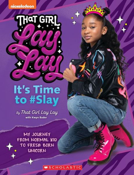 Cover for Kwyn Bader · That Girl Lay Lay: It's Time to #Slay (Paperback Book) (2022)