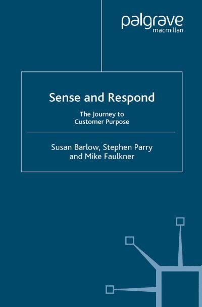 Sense and Respond - Parry - Books -  - 9781349523191 - May 31, 2005