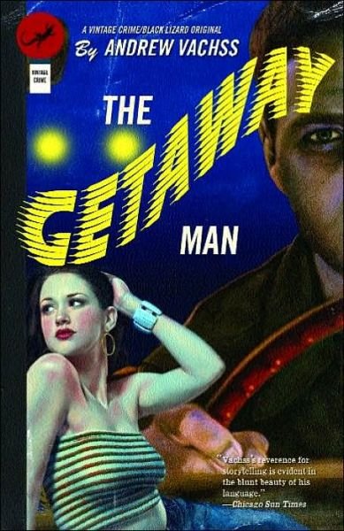 Cover for Andrew Vachss · The Getaway Man (Paperback Bog) (2003)