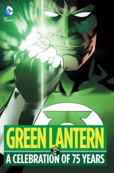 Cover for Geoff Johns · Green Lantern: A Celebration of 75 Years (Inbunden Bok) (2015)