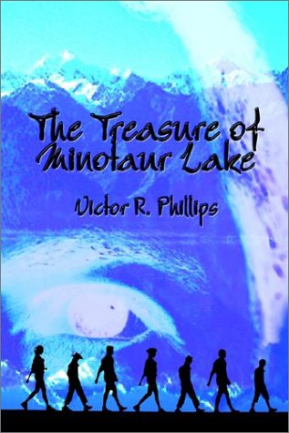 Cover for Victor R. Phillips · The Treasure of Minotaur Lake (Hardcover bog) (2002)