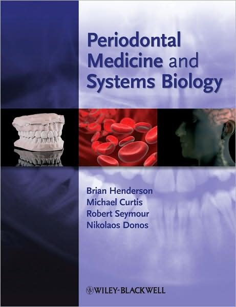 Cover for B Henderson · Periodontal Medicine and Systems Biology (Hardcover Book) (2009)