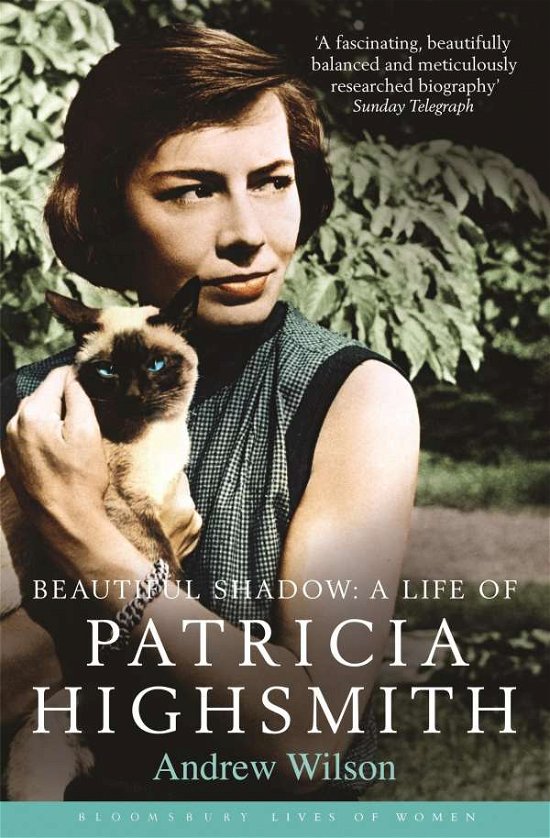 Cover for Andrew Wilson · Beautiful Shadow: A Life of Patricia Highsmith - Bloomsbury Lives of Women (Paperback Bog) (2010)