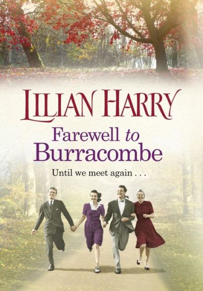 Cover for Lilian Harry · Farewell to Burracombe - Burracombe Village (Gebundenes Buch) (2016)