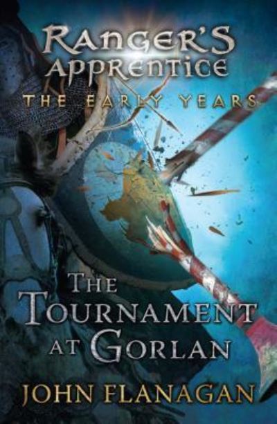 Cover for John A. Flanagan · Tournament at Gorlan (Book) (2016)