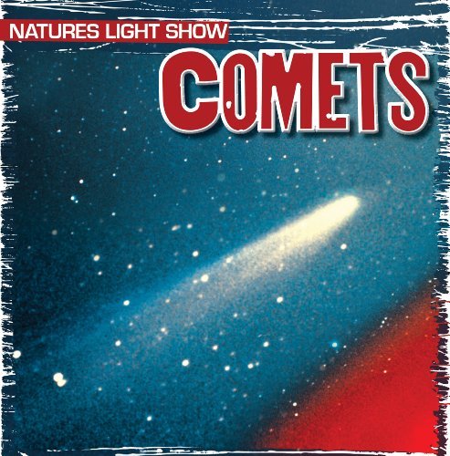 Cover for Kristen Rajczak · Comets (Nature's Light Show (Gareth Stevens)) (Hardcover Book) (2012)