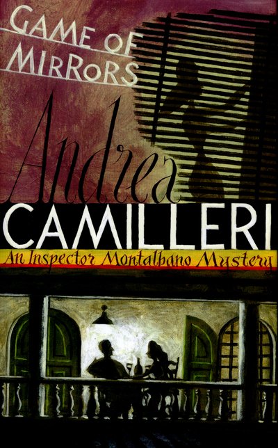 Cover for Andrea Camilleri · Game of Mirrors (Innbunden bok) [Main Market Ed. edition] (2015)
