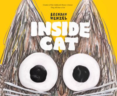 Cover for Brendan Wenzel · Inside Cat (Inbunden Bok) (2021)