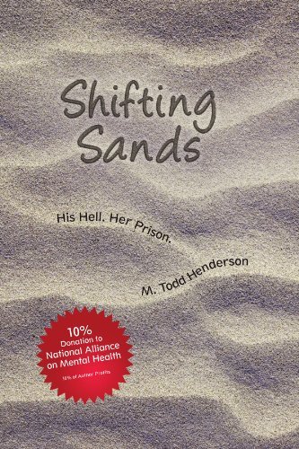 Cover for M Todd Henderson · Shifting Sands: His Hell, Her Prison (Paperback Book) (2011)