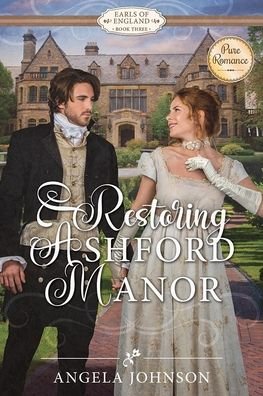 Cover for Angela Johnson · Restoring Ashford Manor (Paperback Book) (2022)
