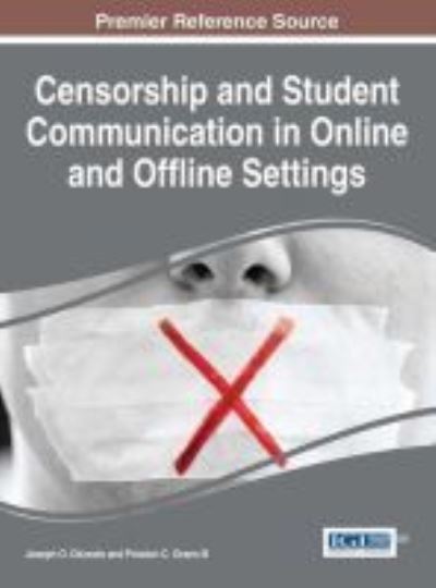 Cover for Joseph O Oluwole · Censorship and Student Communication in Online and Offline Settings (Hardcover Book) (2015)