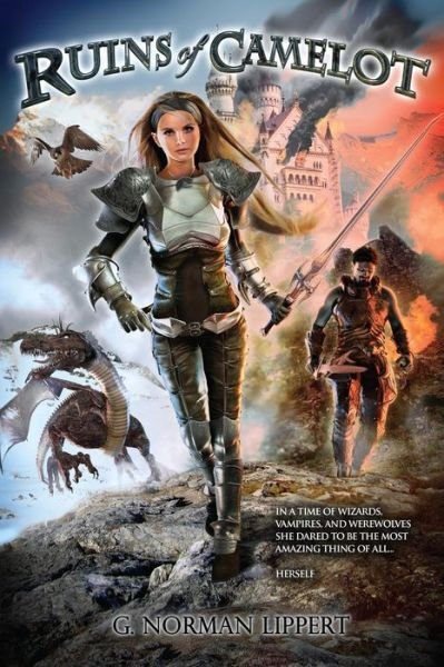 Cover for G Norman Lippert · Ruins of Camelot (Taschenbuch) (2011)