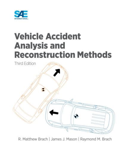 Cover for Matthew Brach · Vehicle Accident Analysis and Reconstruction Methods (Paperback Book) [3 Revised edition] (2022)