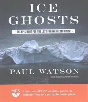 Ice Ghosts - Captain Paul Watson - Muzyka - Blackstone Publishing - 9781470810191 - 21 marca 2017