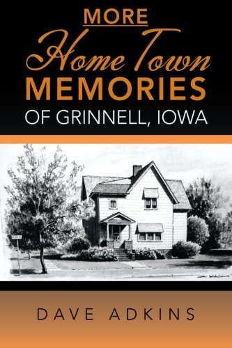 Cover for Dave Adkins · More Hometown Memories of Grinnell, Iowa (Taschenbuch) (2013)