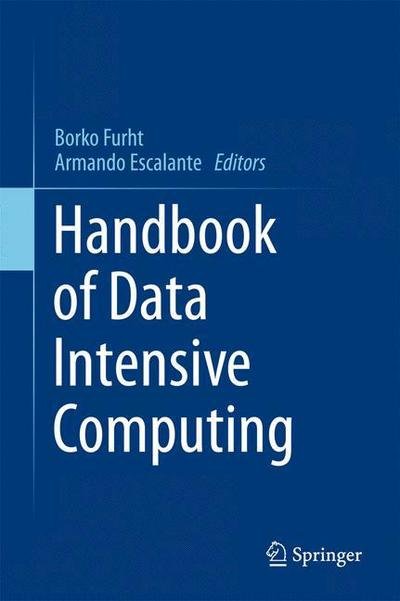 Cover for Borko Furht · Handbook of Data Intensive Computing (Taschenbuch) (2014)