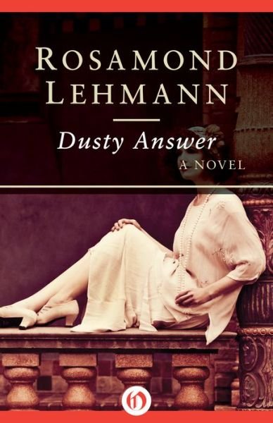 Rosamond Lehmann · Dusty Answer (Paperback Book) (2015)