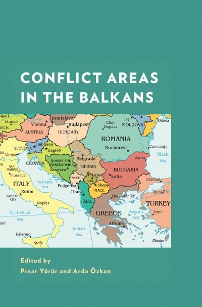 Cover for Pinar Yurur · Conflict Areas in the Balkans (Innbunden bok) (2020)