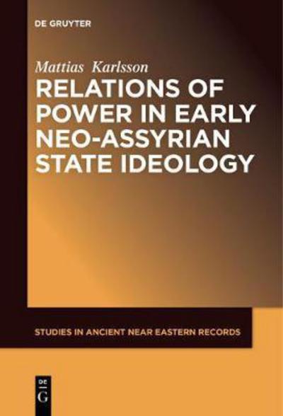 Cover for Karlsson · Relations of Power in Early Ne (Book) (2017)