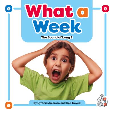 Cover for Cynthia Amoroso · What a Week (Hardcover Book) (2023)