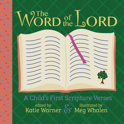 The Word of the Lord - Meg Whalen - Książki - Tan Books - 9781505112191 - 15 stycznia 2019