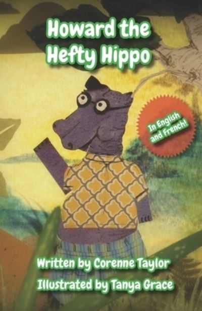 Cover for Corenne Taylor · Howard the Hefty Hippo (Paperback Book) (2015)