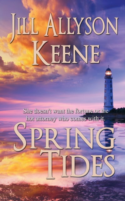 Spring Tides - Jill Allyson Keene - Books - Wild Rose Press - 9781509226191 - September 2, 2019