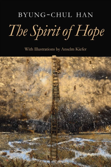 Cover for Byung-Chul Han · The Spirit of Hope (Gebundenes Buch) (2024)