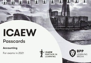 ICAEW Financial Accounting and Reporting IFRS: Passcards - BPP Learning Media - Kirjat - BPP Learning Media - 9781509734191 - sunnuntai 30. elokuuta 2020