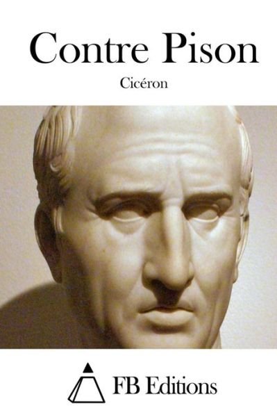 Cover for Marcus Tullius Cicero · Contre Pison (Paperback Book) (2015)