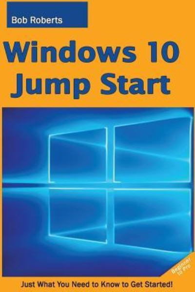 Cover for Bob Roberts · Windows 10 Jump Start (Paperback Book) (2015)