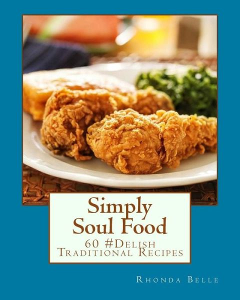 Cover for Rhonda Belle · Simply Soul Food (Paperback Book) (2015)